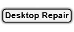 Desktop Repair