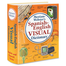 Merriam-Webster's SpanishEnglish Visual Dictionary